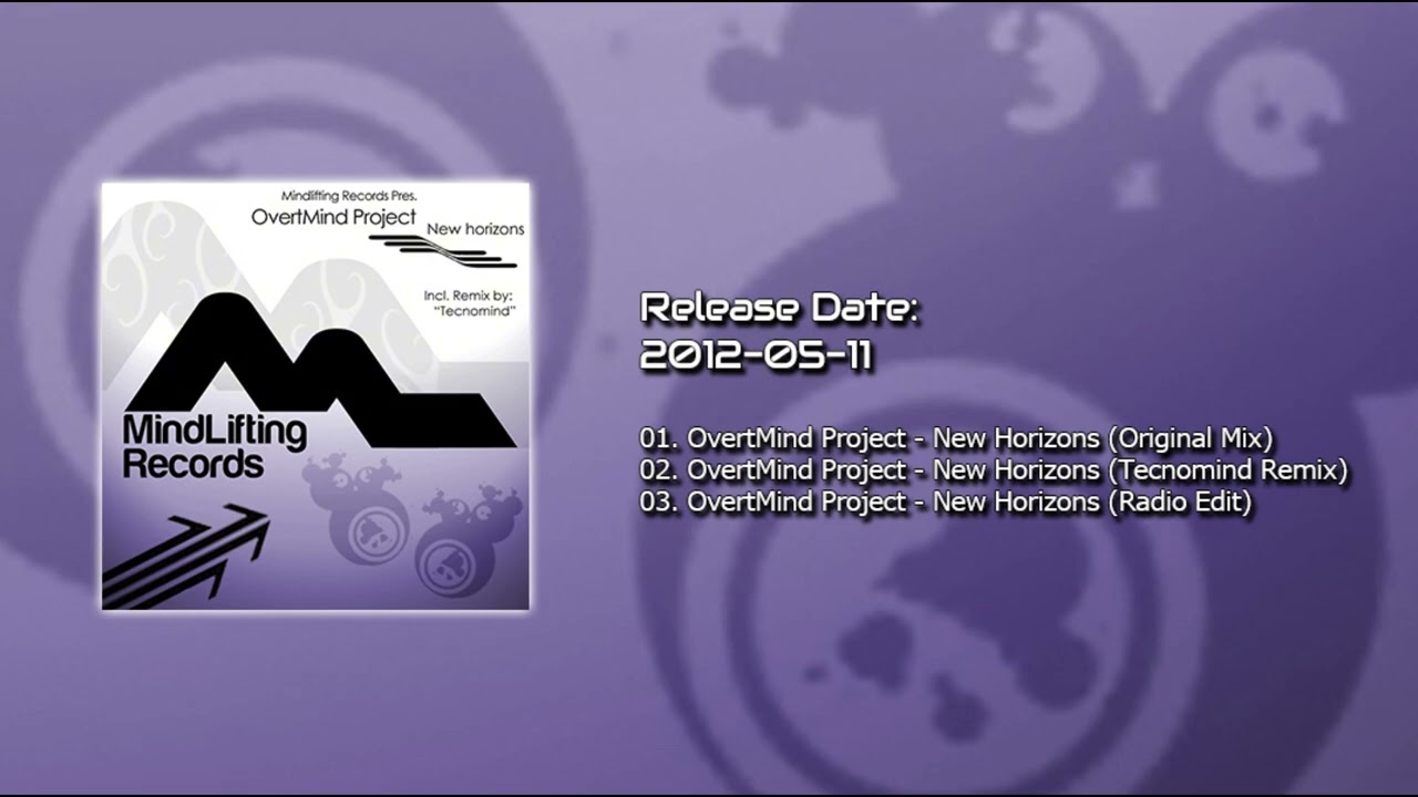 OvertMind Project - New Horizons (Original Mix) [Mindlifting Records] (2012)