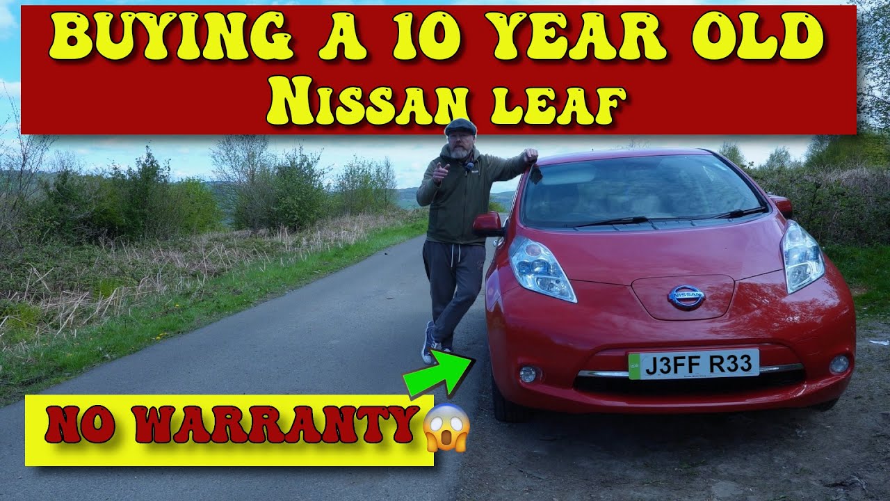 Каково это — купить 10-летний Nissan Leaf без гарантии производителя на аккумулятор?