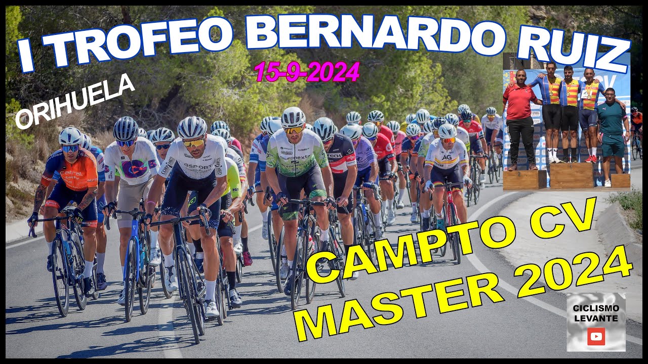 I Trofeo Bernardo Ruiz Campto CV Master 15-9-2024 Ciclismo 4K
