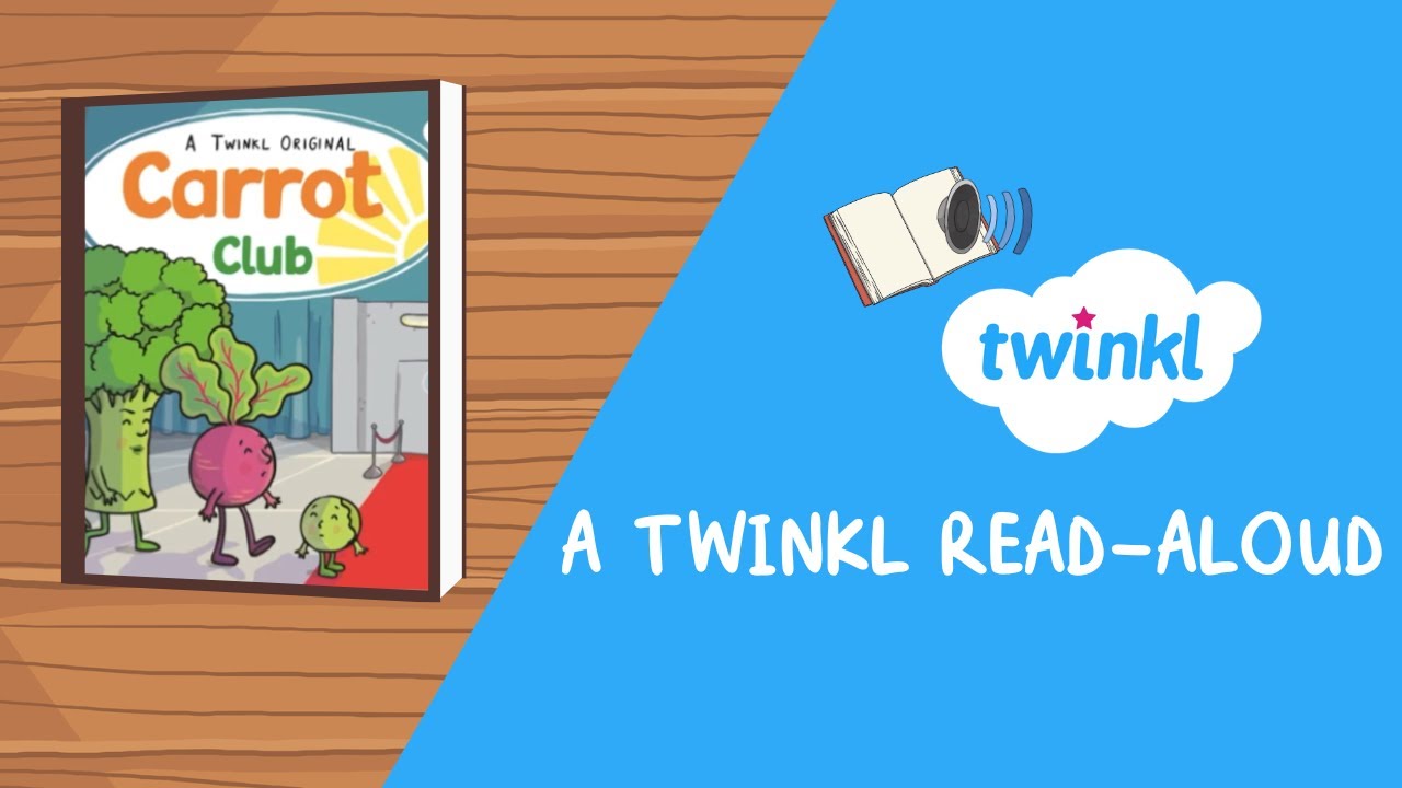 Carrot Club eBook | Back to School Stories | Friendship & Inclusion | A Twinkl Read-Aloud