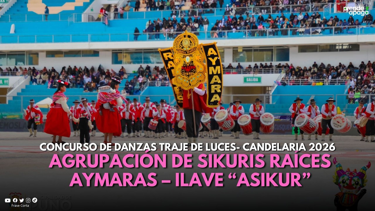 #Puno: Agrupación de Sikuris Raíces Aymaras – Ilave “Asikur” - Candelaria 2026