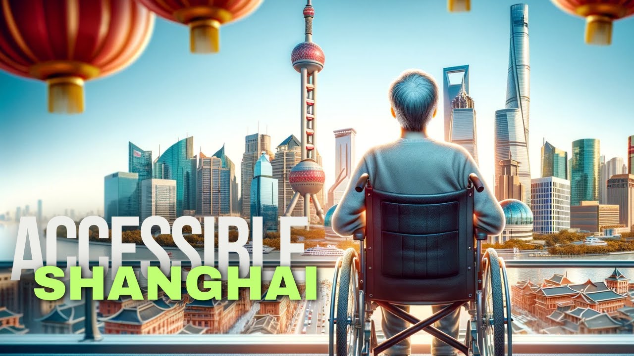 Shanghai Unveiled: Accessible Adventures