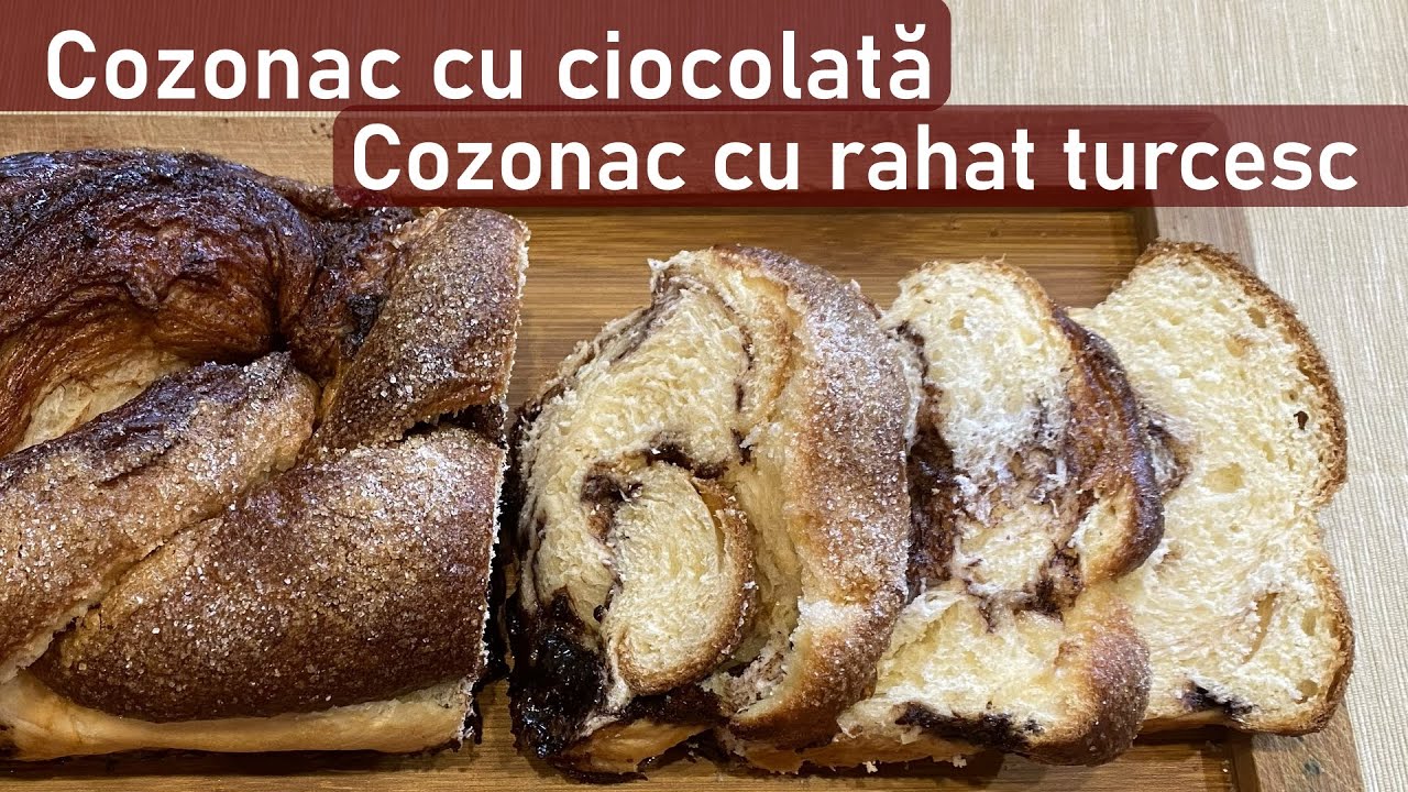 Cozonac cu ciocolată și Cozonac cu rahat turcesc - foarte pufoși