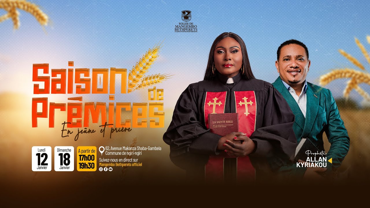 SAISON DE PREMICES 2026 JOUR 12 ll PROPHETE ALLAN KYRIAKOU ll JEUDI 15.01.2026