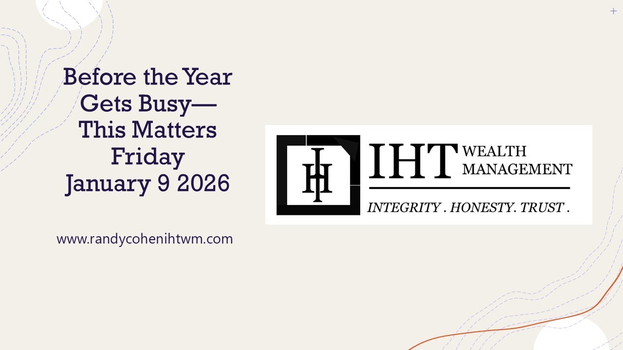 Before the Year Gets Busy—This Matters  Friday January 9 2026