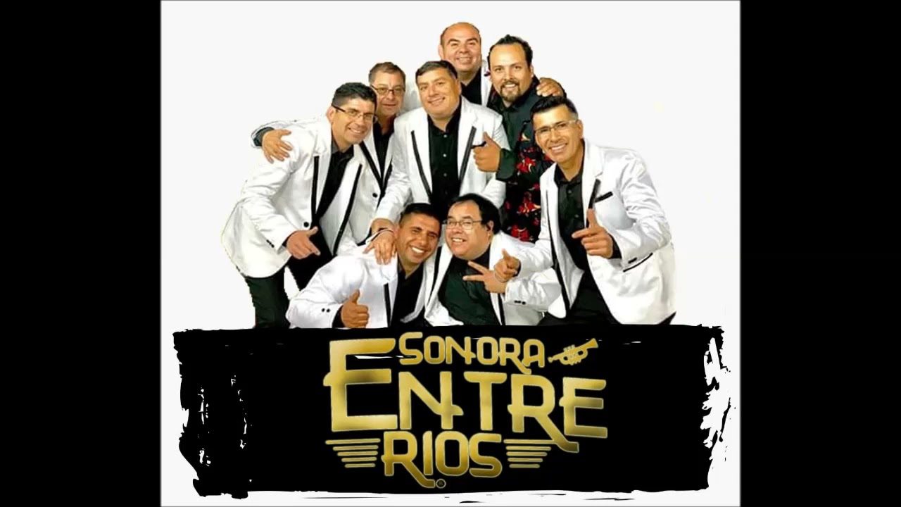 sonora entre rios en vivo 2020 lolol