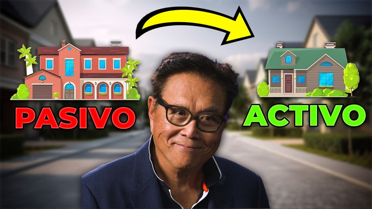 C&oacute;mo Convertir un PASIVO en un ACTIVO - Robert Kiyosaki