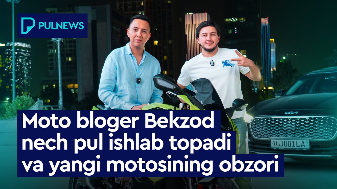 MOTO BLOGER BEKZOD NECH PUL ISHLAB TOPADI VA YANGI MOTOSINING OBZORI