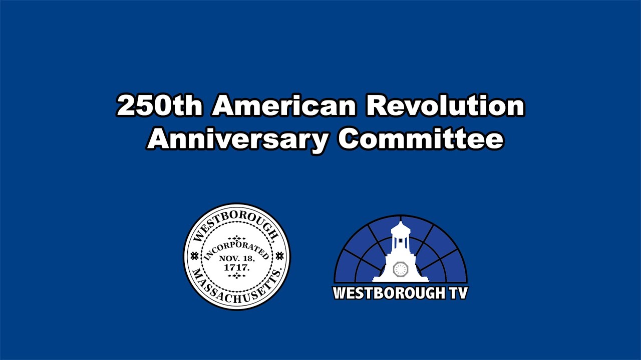 250th American Revolution Anniversary Committee Meeting - March 2, 2026