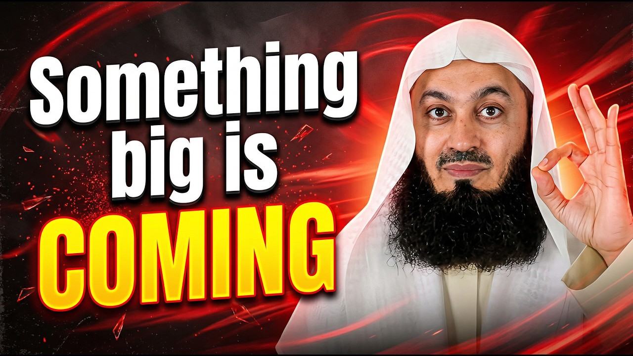 Something BIG IS Coming | Mufti Menk | Menk Motivation!