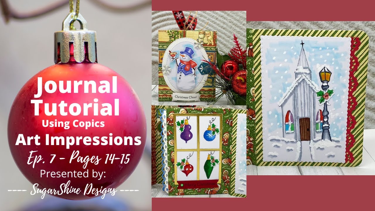 Art Impressions Journal Video Tutorial - Final Episode - Pages 14 & 15!
