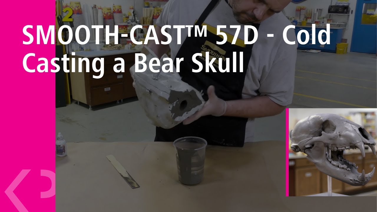 SMOOTH-CAST™ 57D - Cold Casting a Bear Skull