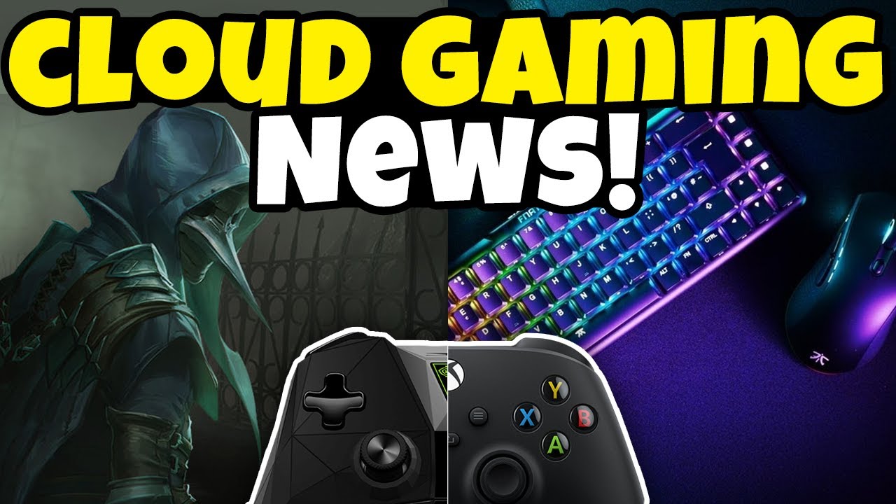 1440P 120 FPS, MASSIVE Acquisitions, XCloud Mouse And Keyboard Support | GFN | XCloud | Cloud Gaming