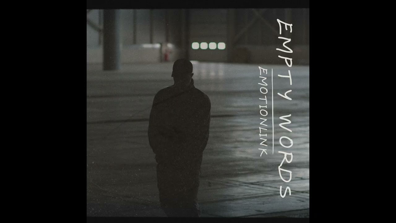 Empty Words -  Emotionlink