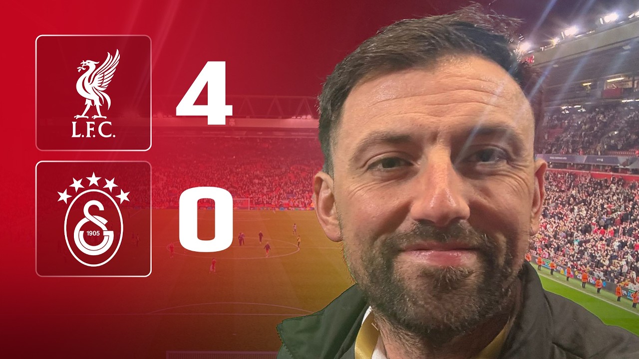 &lsquo;MUCH MORE LIKE IT!&rsquo; | LIVERPOOL 4-0 GALATASARAY | DAN&rsquo;S MATCH REACTION