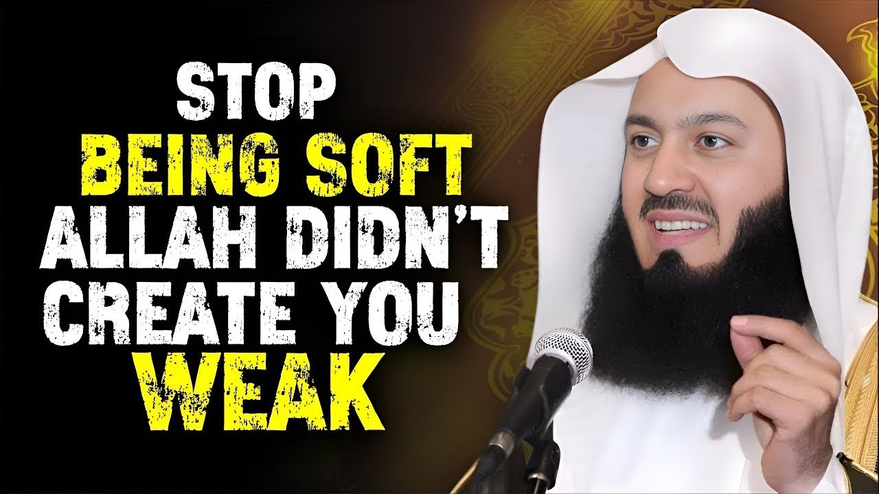 Destroy the Weakness Within, Allah Created You Stronger Than You Think | Mufti Menk