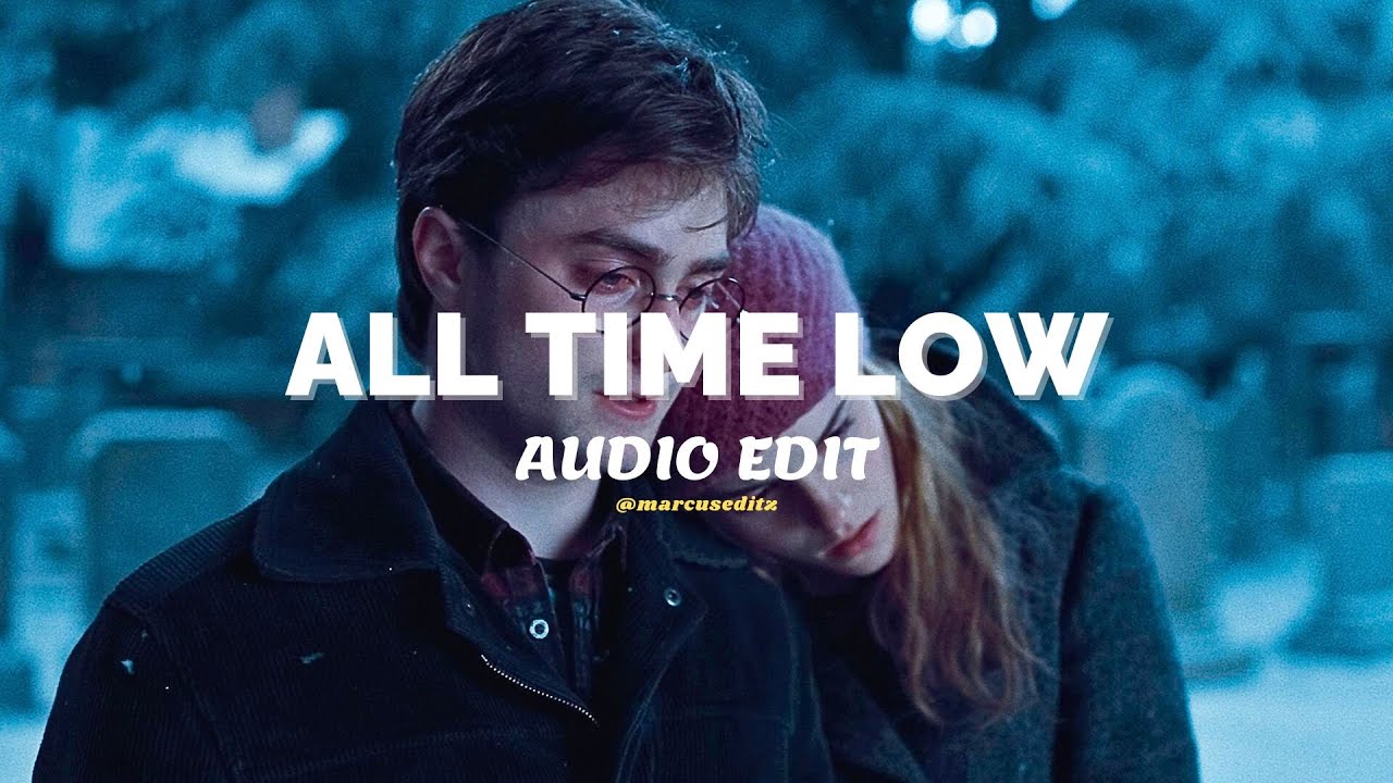 all time low - jon bellion [edit audio]
