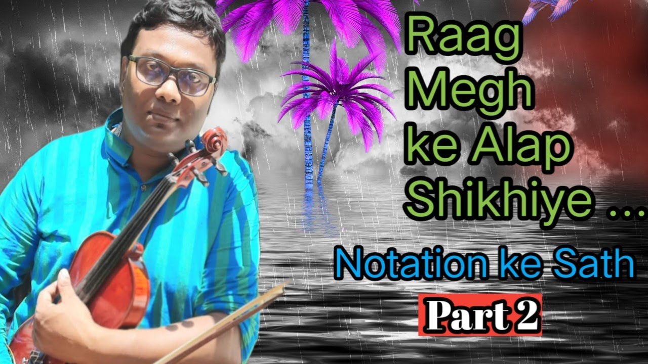 How to play raag megh.Megh raag.@Arpanboseviolin