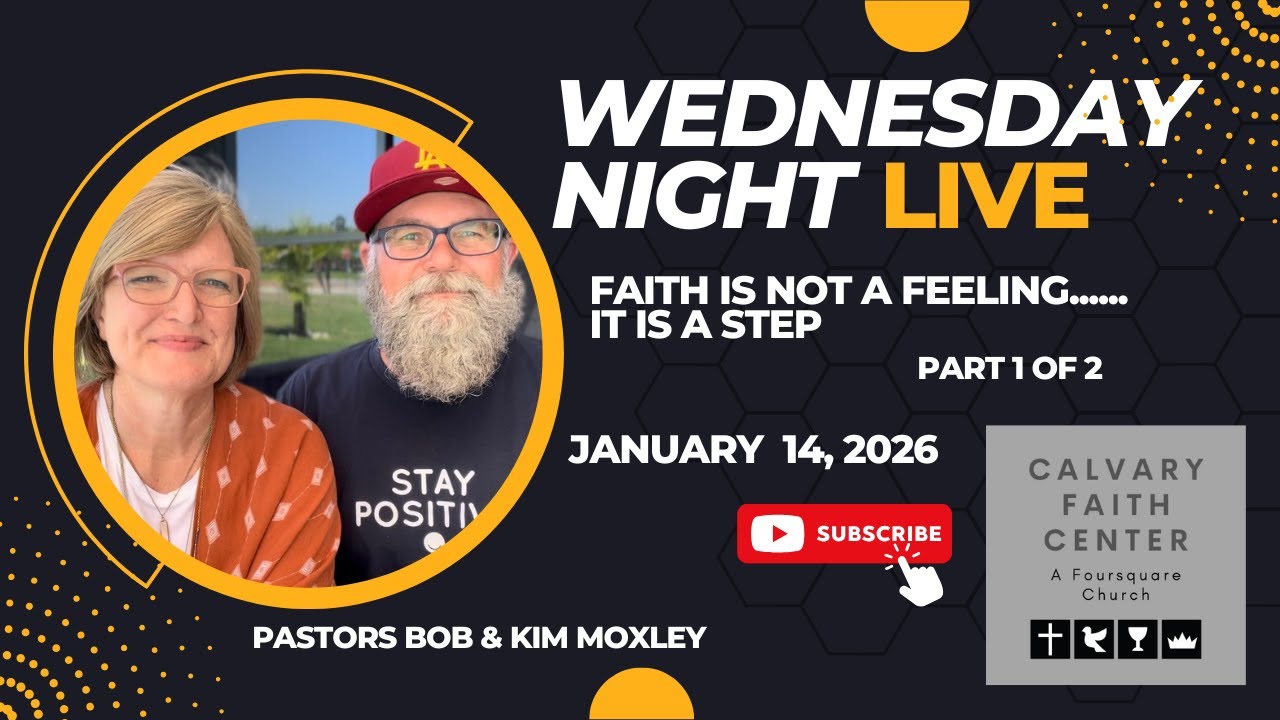 Faith Is Not A Feeling-It Is A Step-Part 1 of 2