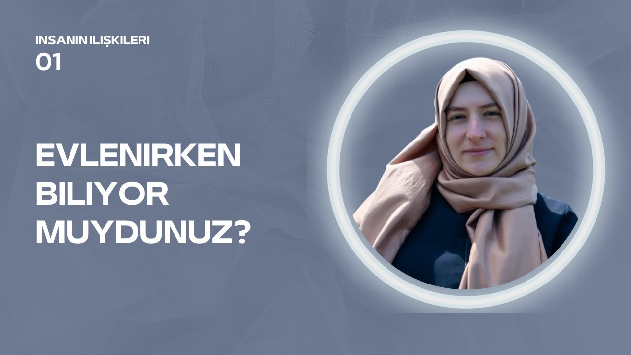 Evlenirken Biliyor muydunuz?