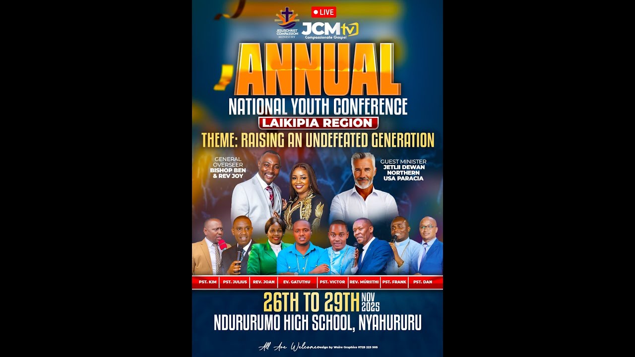 JCM NYAHURURU CHAPEL|| NATIONAL YOUTH CONFERENCE LAIKIPIA REGION