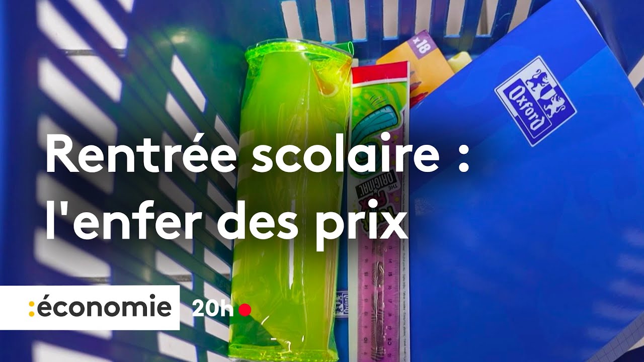 Rentrée scolaire : l'enfer des prix
