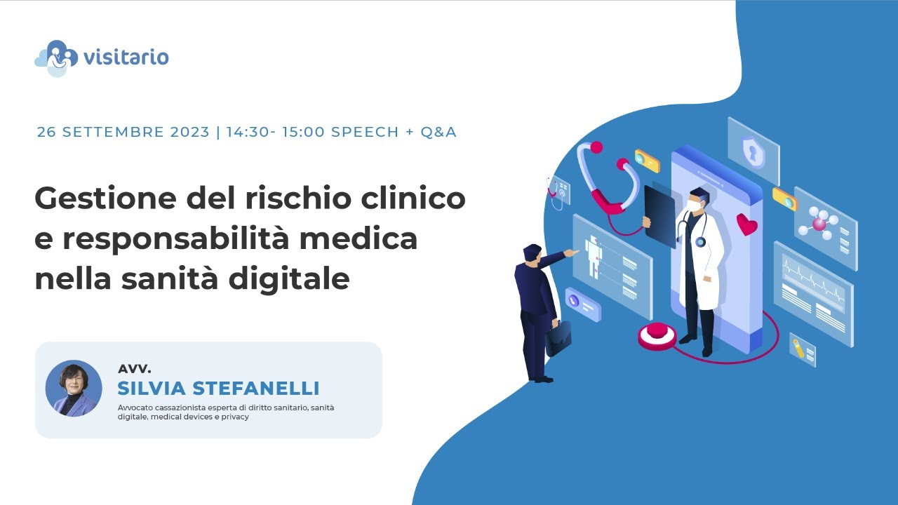 Gestione del rischio clinico e responsabilità medica nella sanità digitale