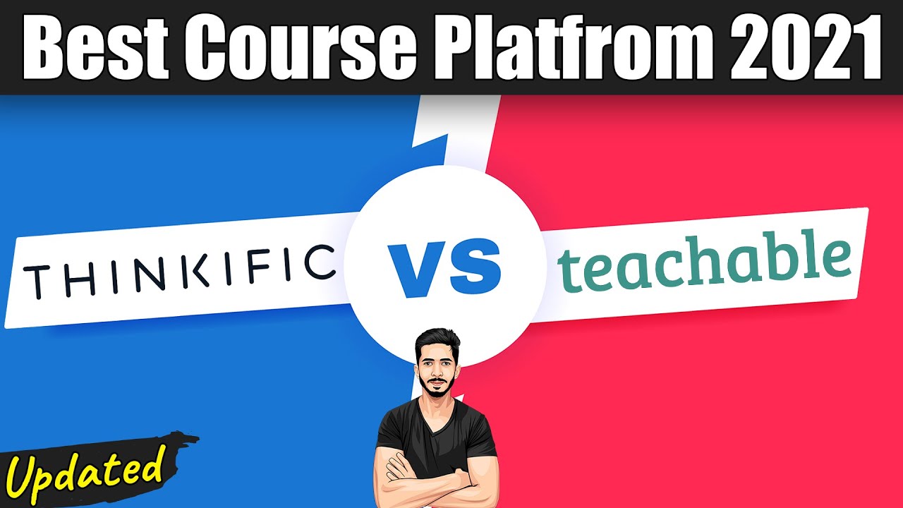 Thinkfic vs Teachable (2021) 🔥 Best Online Course Creation Platform [Comparison 🆚]