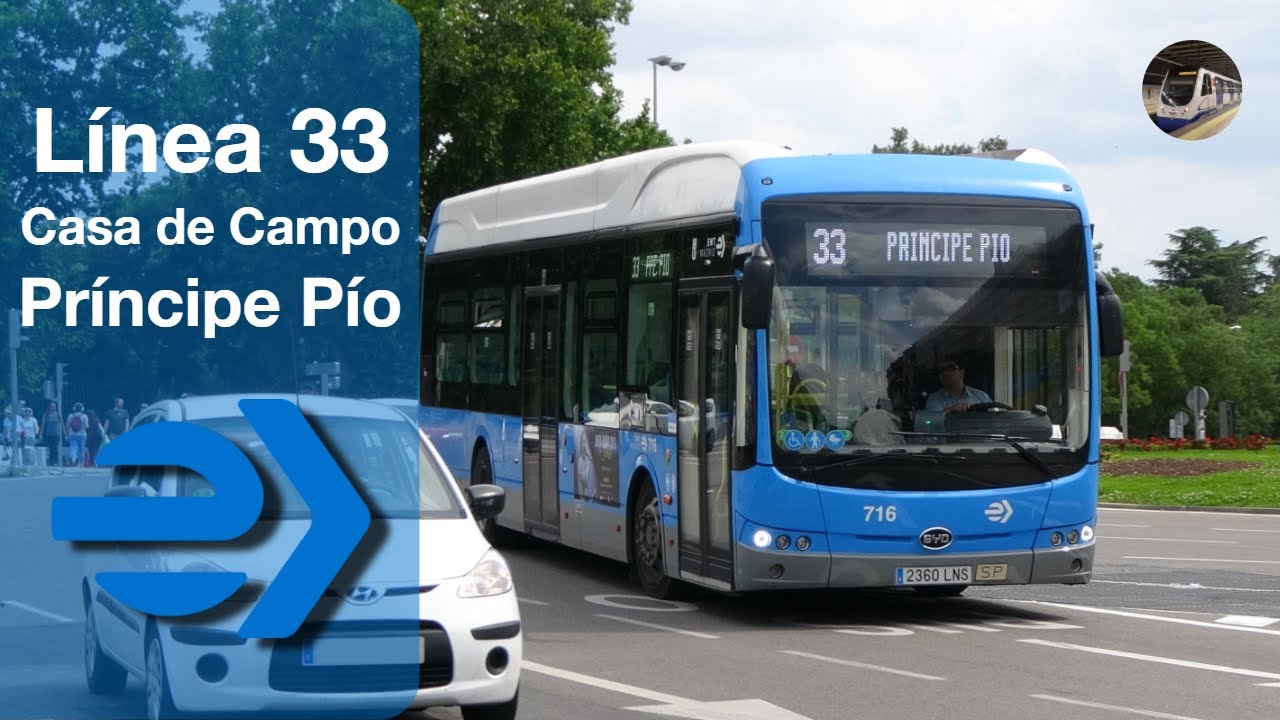 Línea 33 de EMT Madrid | Príncipe Pío - Casa de Campo