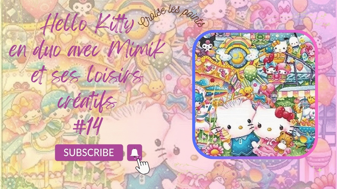 Hello Kitty en duo avec @Mimiketsesloisirscreatifs   #14