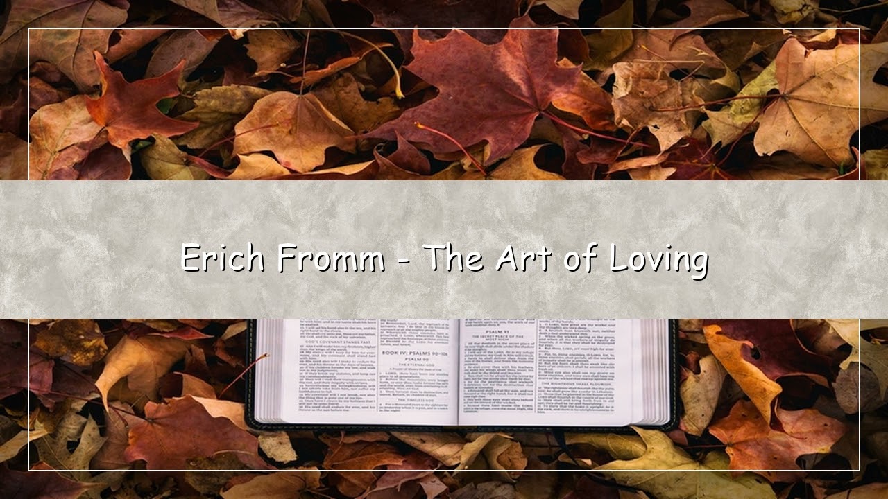 The Art of Loving by Erich Fromm | English Audiobook | Psychology & Philosophy Classic
