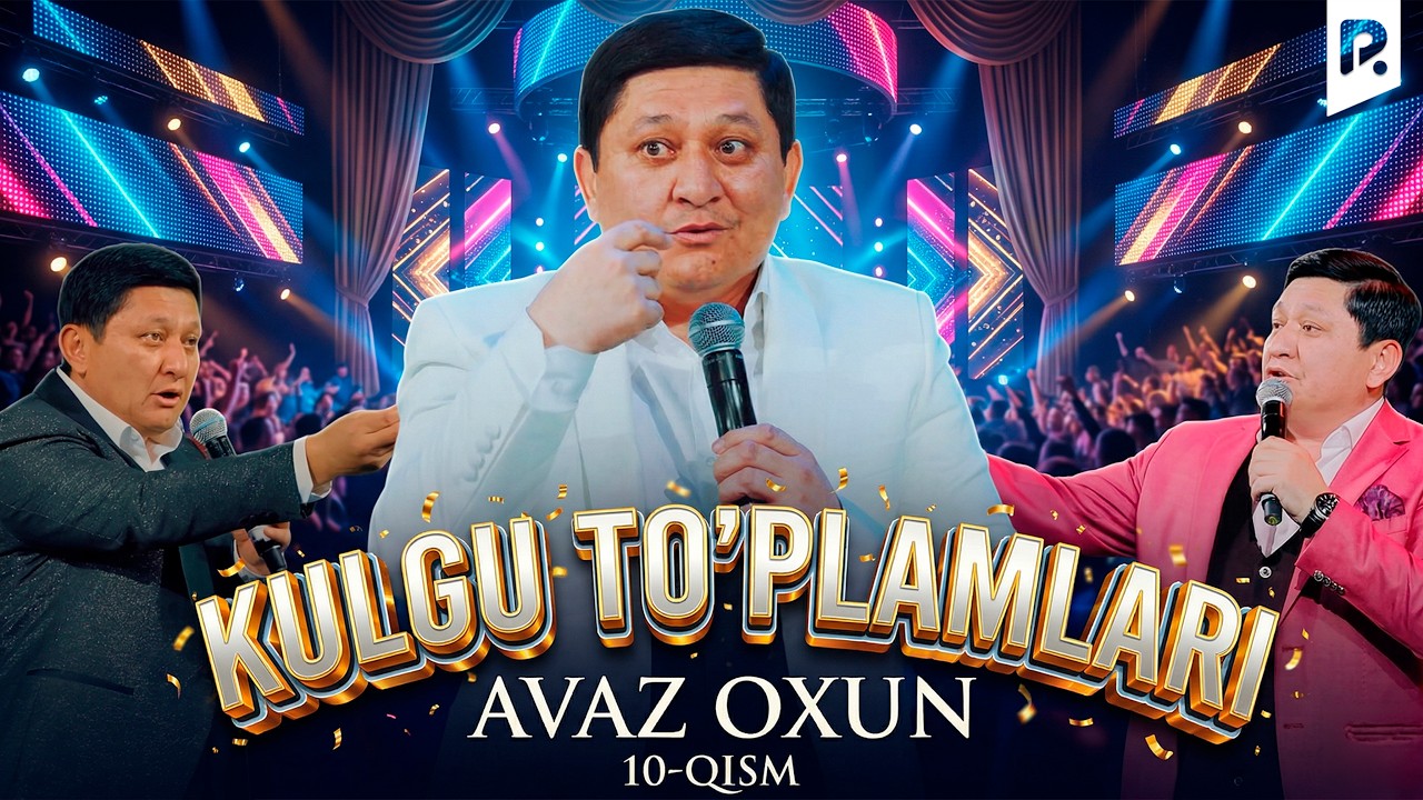 Avaz Oxun - Kulgu to'plamlari (10-qism)