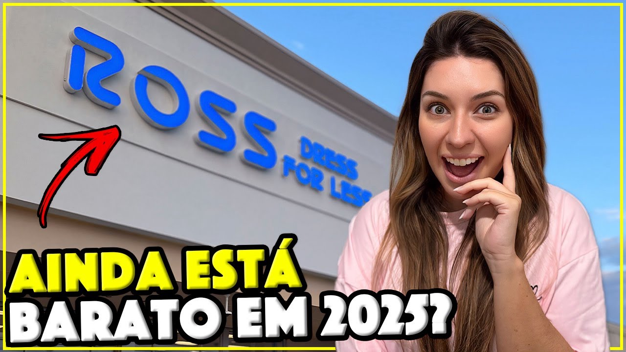 A LOJA MAIS BARATA DE TODAS - ROSS DRESS FOR LESS
