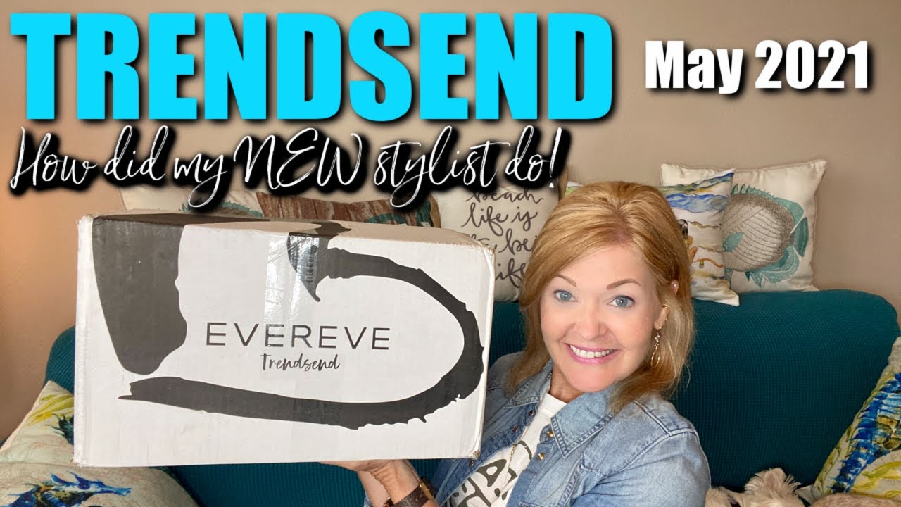 Trendsend | May 2021 | NEW Stylist!  How did she do??  You won't believe it!!😲