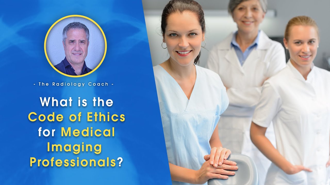 What is the CODE of ETHICS for Medical Imaging PROFESSIONALS?