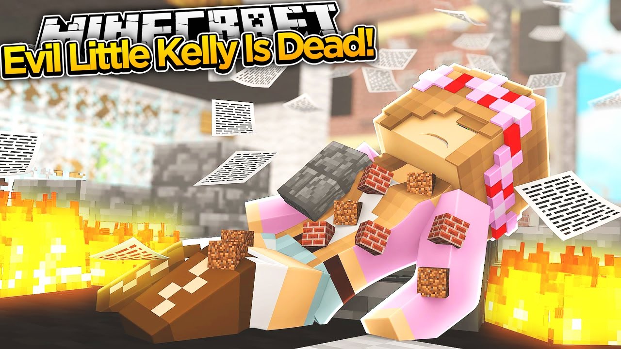 EVIL LITTLE KELLY IS DEAD!!! #24