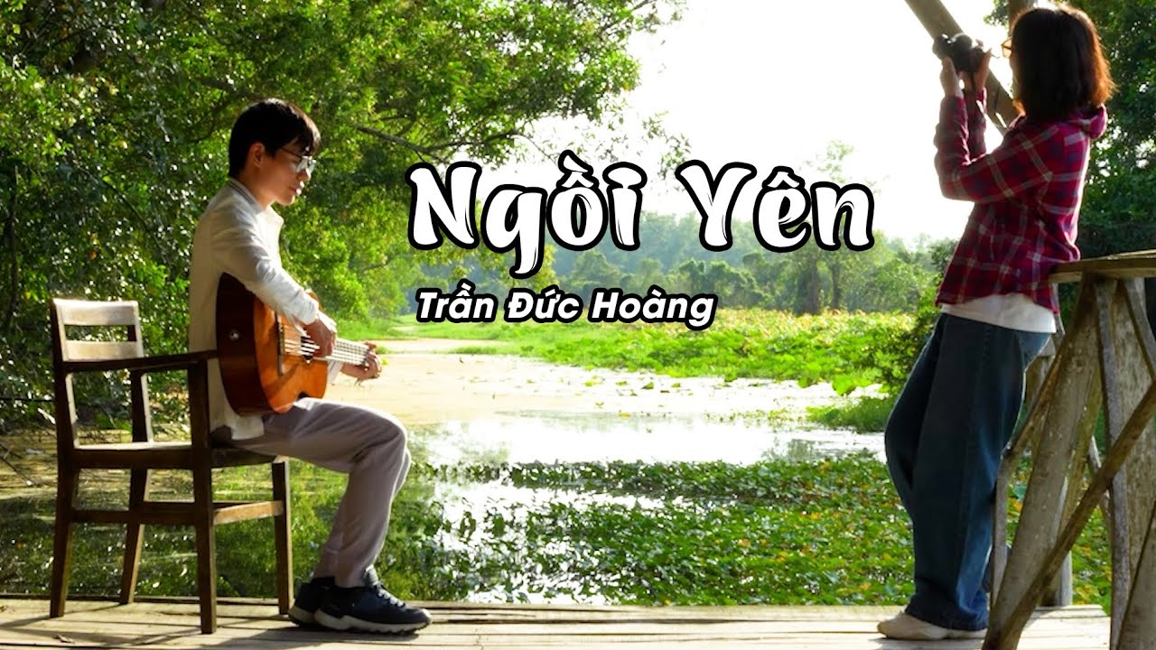 Ngồi Yên - Trần Đức Hoàng (AI cover)