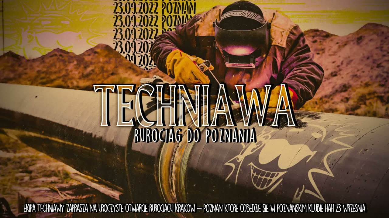 TECHNiAWA: Rurociąg do Poznania - xale (23.09.2022)