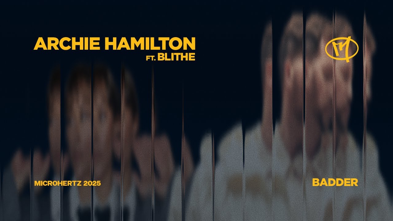 Archie Hamilton feat Blithe - Badder