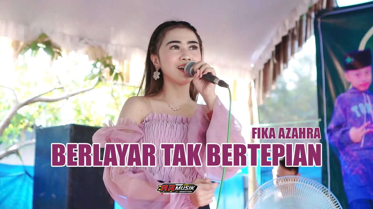 BERLAYAR TAK BERTEPIAN FIKA AZAHRA AR MUSIK KUDUS