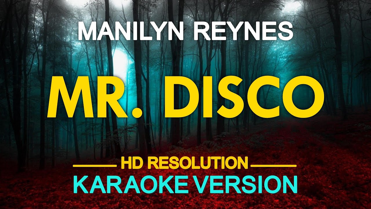 MR. DISCO - Manilyn Reynes (KARAOKE Version)
