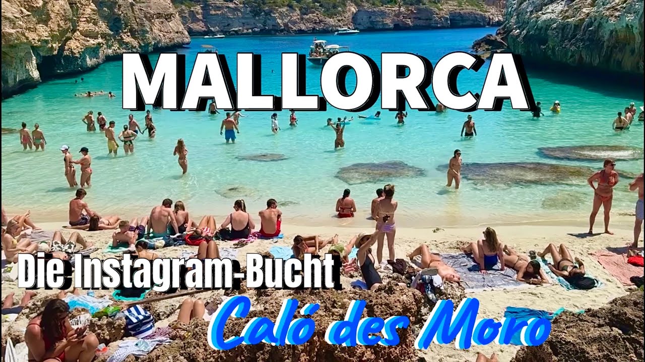 Caló des Moro by Santanyi🌴MALLORCA island♥️Die INSTAGRAM-BUCHT schon Anfang Juni überfüllt #mallorca