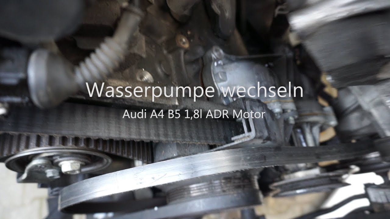 Audi A4 B5 1.8 ADR Motor Wasserpumpe wechseln austauschen erneuern water  pump exchange renew swap