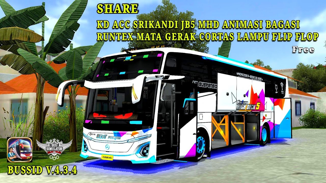 KD ACC MATA GERAK SRIKANDI JB5 MHD ANIM BAGASI V.4.3.4 @MNArt03@MANS_GAMING22@KPHBUSSID