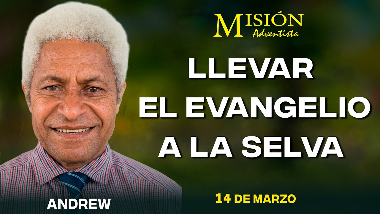 MISIONERO ADVENTISTA 2026, 14 DE  Marzo Sabado 