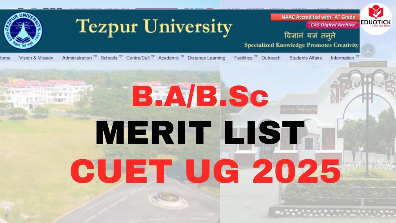 Tezpur University: CUET UG Merit List 2025 || CUET UG Merit list #tezpuruniversity