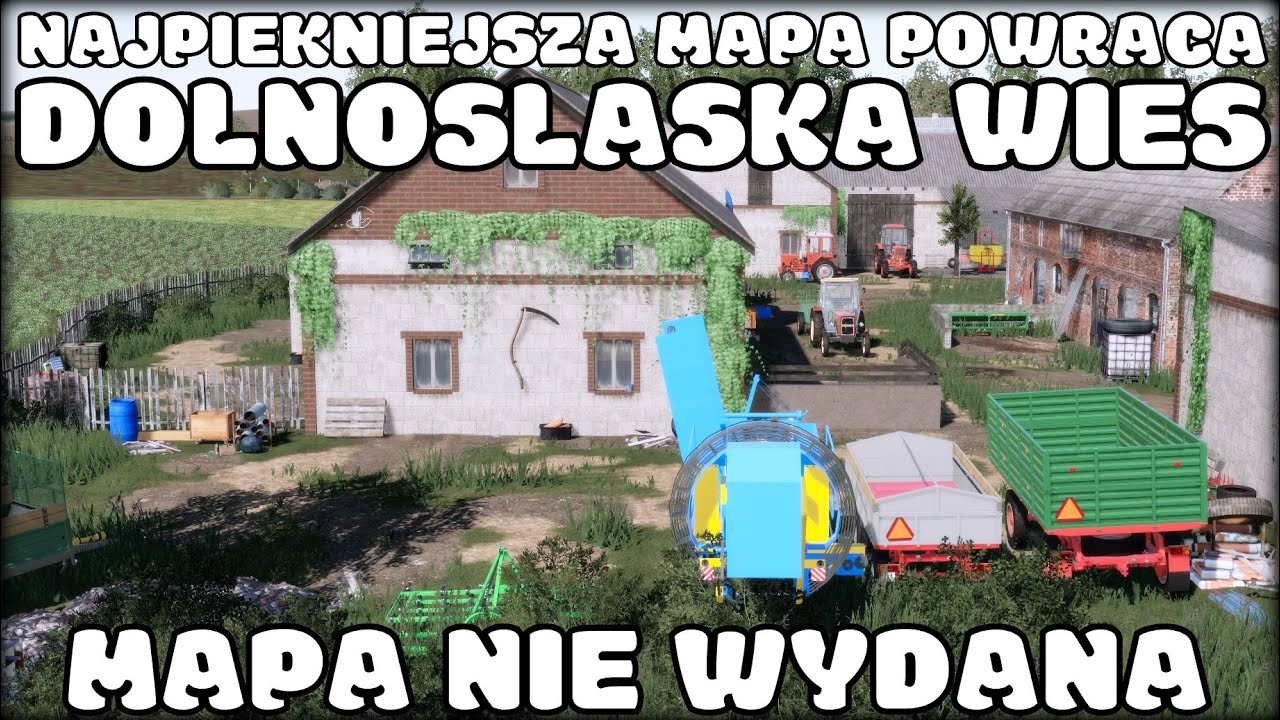 NAJPIĘKNIEJSZA MAPA POWRACA ♦ DOLNOŚLĄSKA WIEŚ ♦ NOWA MEGA POLSKA SERIA ♦ POMYSŁY NA NAZWĘ? ♦ FS 19