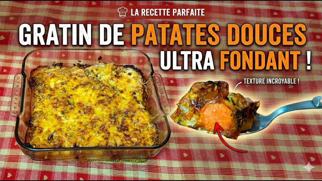 GRATIN DE PATATES DOUCES ULTRA FONDANT  : Une recette réconfortante et riche en saveurs