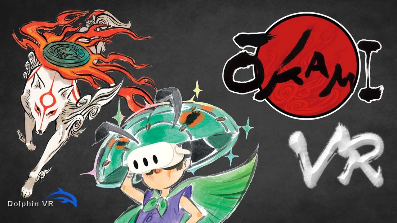 Okami VR (Wii) Dolphin VR (Full setup in description!)