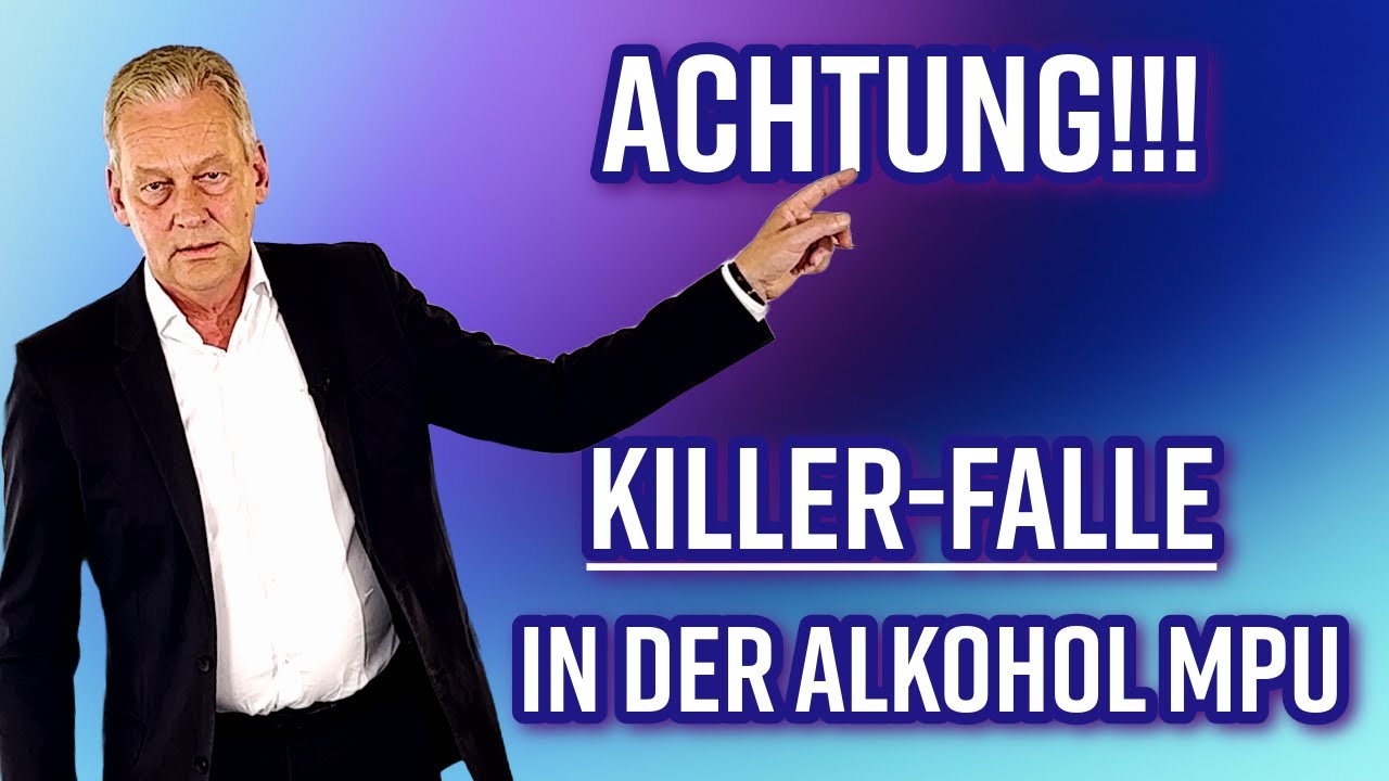 Wenn du in der Alkohol MPU in diese ,,Killer“ Falle tappst, wirst du nicht bestehen